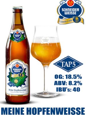 Schneider Weisse TAP5 Meine Hopfenweisse Schneider Weisse TAP5 Meine Hopfenweisse
